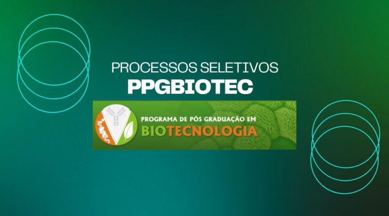 Processos seletivos do PPGBiotec UEFS